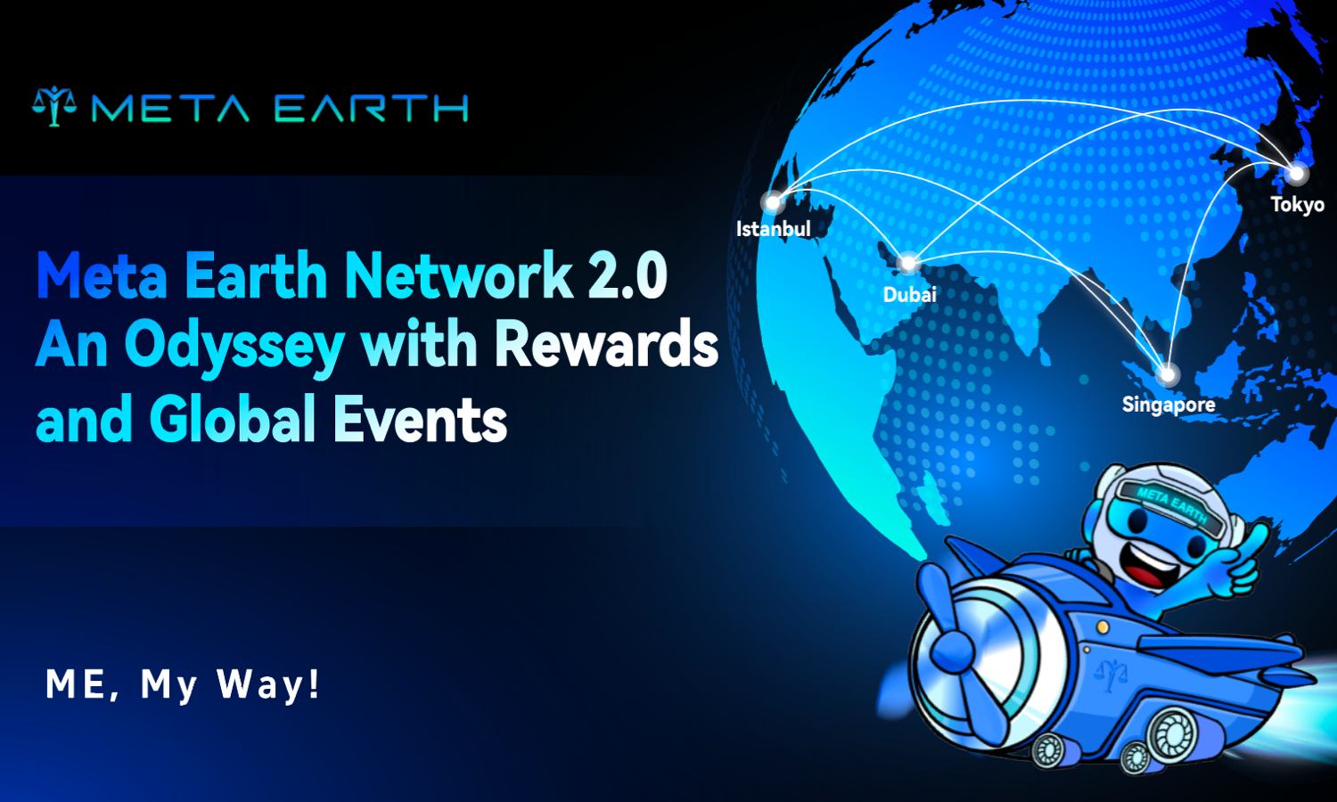 Meta Earth Network 2.0 – 以奖励和全球活动引领 Web 3.0 创新(1)